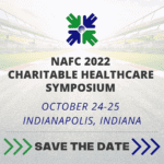 NAFC 2022 Charitable Healthcare Symposium Save the Date Graphic - Oct 24-25, Indianapolis, Indiana